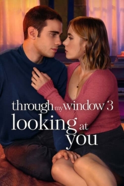 watch Through My Window 3: Looking at You Movie online free in hd on MovieMP4