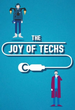 watch The Joy of Techs Movie online free in hd on MovieMP4