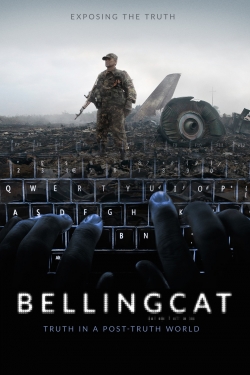 watch Bellingcat: Truth in a Post-Truth World Movie online free in hd on MovieMP4
