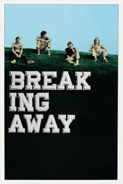 watch Breaking Away Movie online free in hd on MovieMP4
