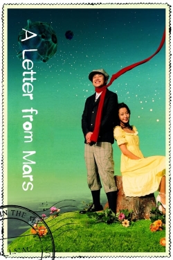 watch A Letter From Mars Movie online free in hd on MovieMP4