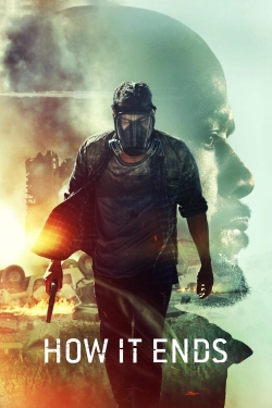 watch How It Ends Movie online free in hd on MovieMP4