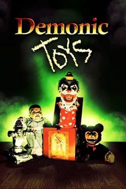 watch Demonic Toys Movie online free in hd on MovieMP4