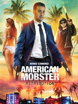 watch American Mobster: Retribution Movie online free in hd on MovieMP4