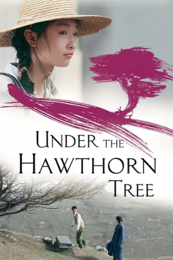watch Under the Hawthorn Tree Movie online free in hd on MovieMP4