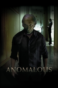 watch Anomalous Movie online free in hd on MovieMP4