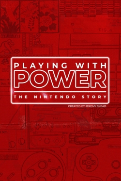 watch Playing with Power: The Nintendo Story Movie online free in hd on MovieMP4