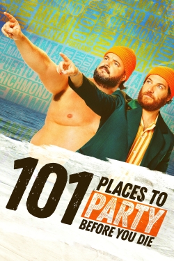 watch 101 Places to Party Before You Die Movie online free in hd on MovieMP4