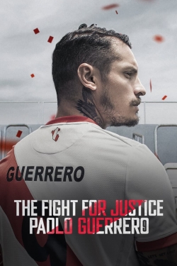 watch The Fight for Justice: Paolo Guerrero Movie online free in hd on MovieMP4