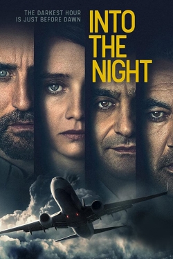 watch Into the Night Movie online free in hd on MovieMP4