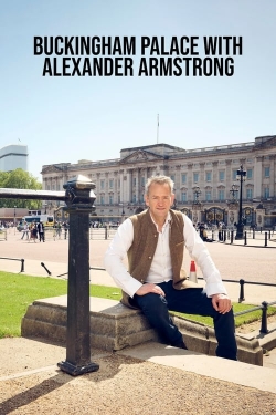 watch Buckingham Palace with Alexander Armstrong Movie online free in hd on MovieMP4