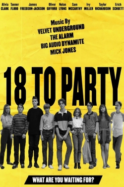 watch 18 to Party Movie online free in hd on MovieMP4