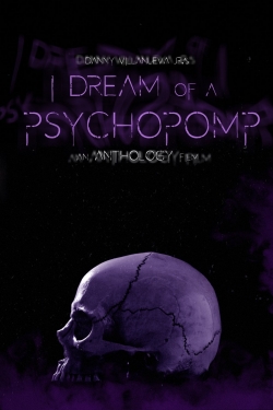 watch I Dream of a Psychopomp Movie online free in hd on MovieMP4