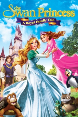 watch The Swan Princess: A Royal Family Tale Movie online free in hd on MovieMP4