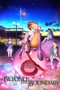 watch Beyond the Boundary Movie online free in hd on MovieMP4