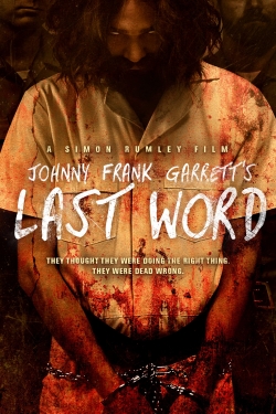 watch Johnny Frank Garrett's Last Word Movie online free in hd on MovieMP4