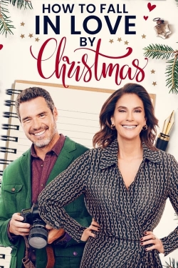 watch How to Fall in Love by Christmas Movie online free in hd on MovieMP4