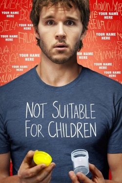 watch Not Suitable For Children Movie online free in hd on MovieMP4