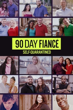watch 90 Day Fiancé: Self-Quarantined Movie online free in hd on MovieMP4