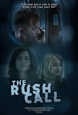 watch The Rush Call Movie online free in hd on MovieMP4