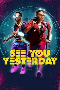 watch See You Yesterday Movie online free in hd on MovieMP4