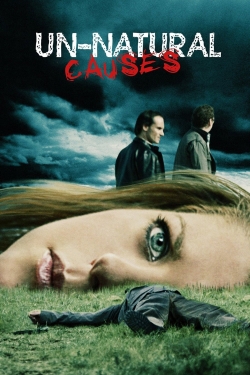 watch Unnatural Causes Movie online free in hd on MovieMP4