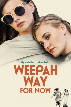 watch Weepah Way For Now Movie online free in hd on MovieMP4