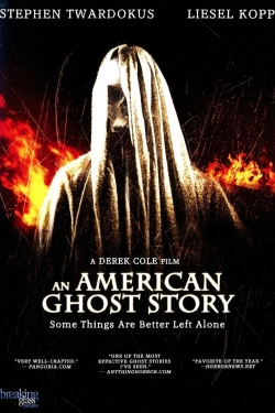 watch An American Ghost Story Movie online free in hd on MovieMP4