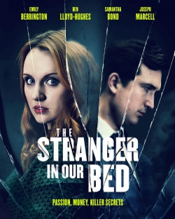 watch The Stranger in Our Bed Movie online free in hd on MovieMP4