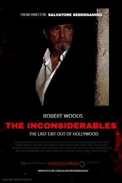 watch The Inconsiderables: Last Exit Out of Hollywood Movie online free in hd on MovieMP4