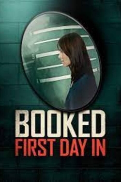 watch Booked: First Day In Movie online free in hd on MovieMP4