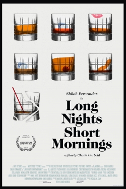 watch Long Nights Short Mornings Movie online free in hd on MovieMP4