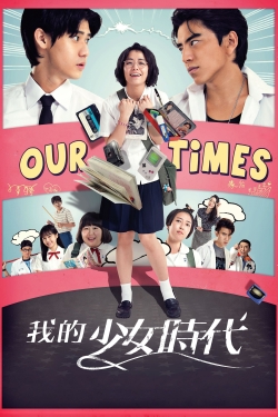 watch Our Times Movie online free in hd on MovieMP4