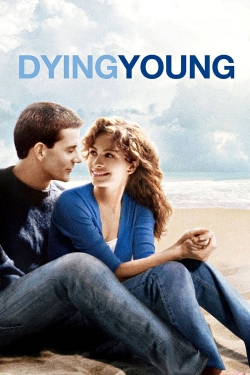 watch Dying Young Movie online free in hd on MovieMP4