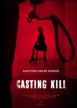 watch Casting Kill Movie online free in hd on MovieMP4