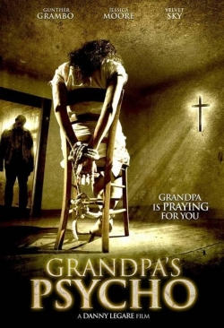 watch Grandpa's Psycho Movie online free in hd on MovieMP4