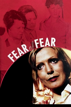 watch Fear of Fear Movie online free in hd on MovieMP4