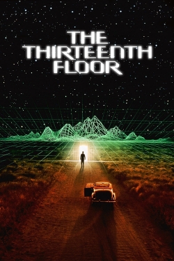watch The Thirteenth Floor Movie online free in hd on MovieMP4