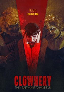 watch Clownery Movie online free in hd on MovieMP4
