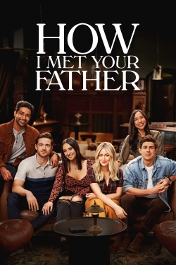 watch How I Met Your Father Movie online free in hd on MovieMP4