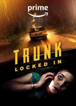 watch Trunk: Locked In Movie online free in hd on MovieMP4