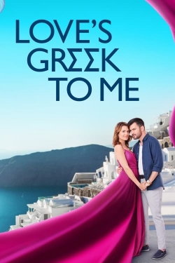 watch Love's Greek to Me Movie online free in hd on MovieMP4