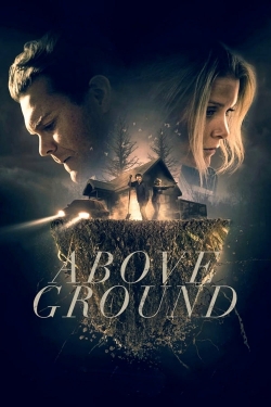 watch Above Ground Movie online free in hd on MovieMP4
