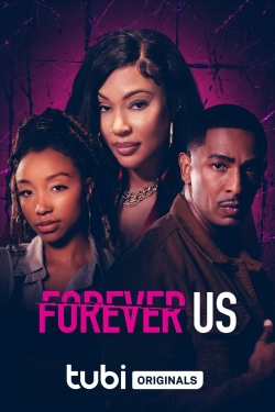 watch Forever Us Movie online free in hd on MovieMP4