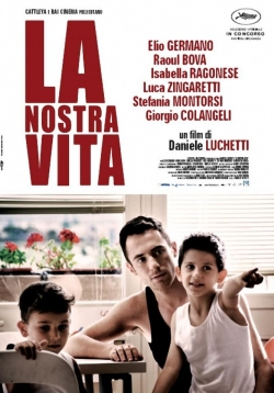 watch La nostra vita Movie online free in hd on MovieMP4