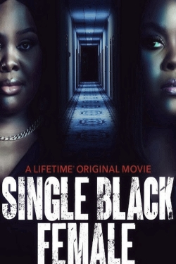 watch Single Black Female Movie online free in hd on MovieMP4