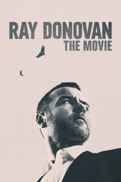 watch Ray Donovan: The Movie Movie online free in hd on MovieMP4