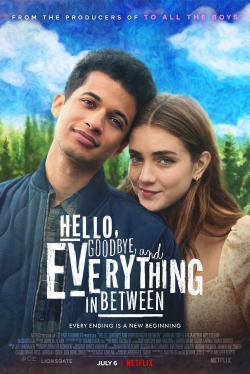 watch Hello, Goodbye, and Everything in Between Movie online free in hd on MovieMP4