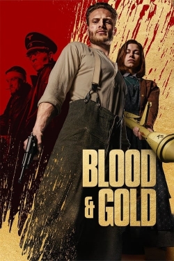watch Blood & Gold Movie online free in hd on MovieMP4