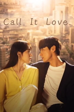 watch Call It Love Movie online free in hd on MovieMP4